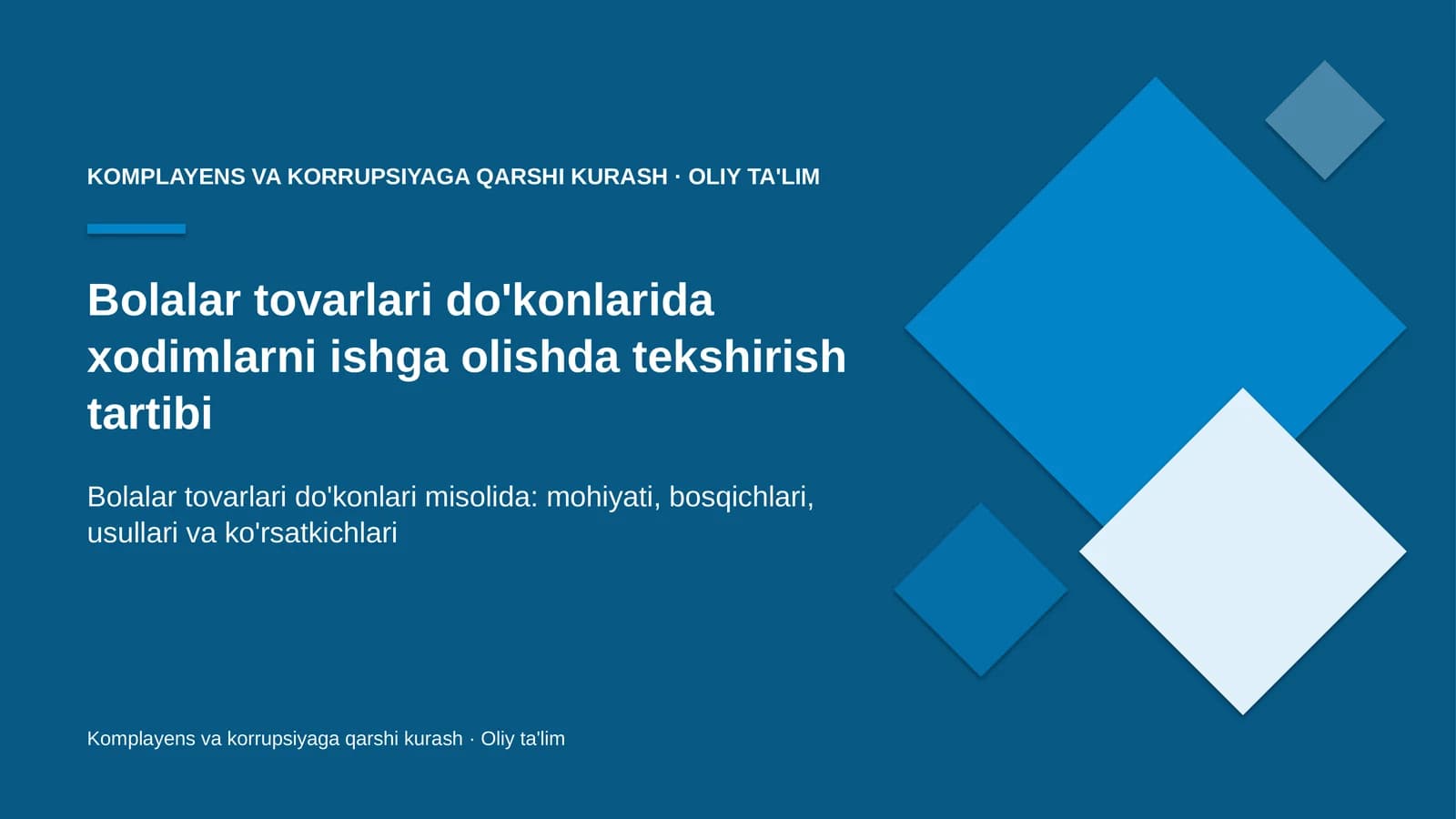 Komplayens va korrupsiyaga qarshi kurash · Oliy ta'lim