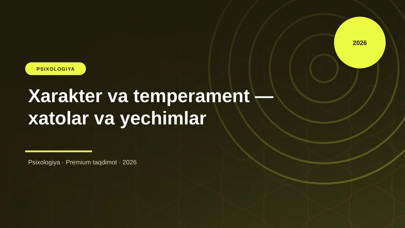 Xarakter va temperament — xatolar va yechimlar