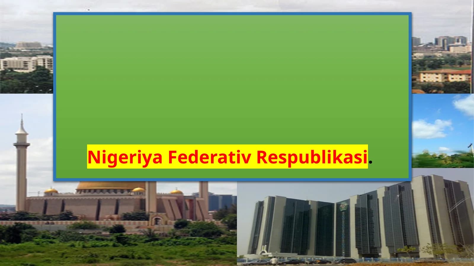 Nigeriya Federativ Respublikasi