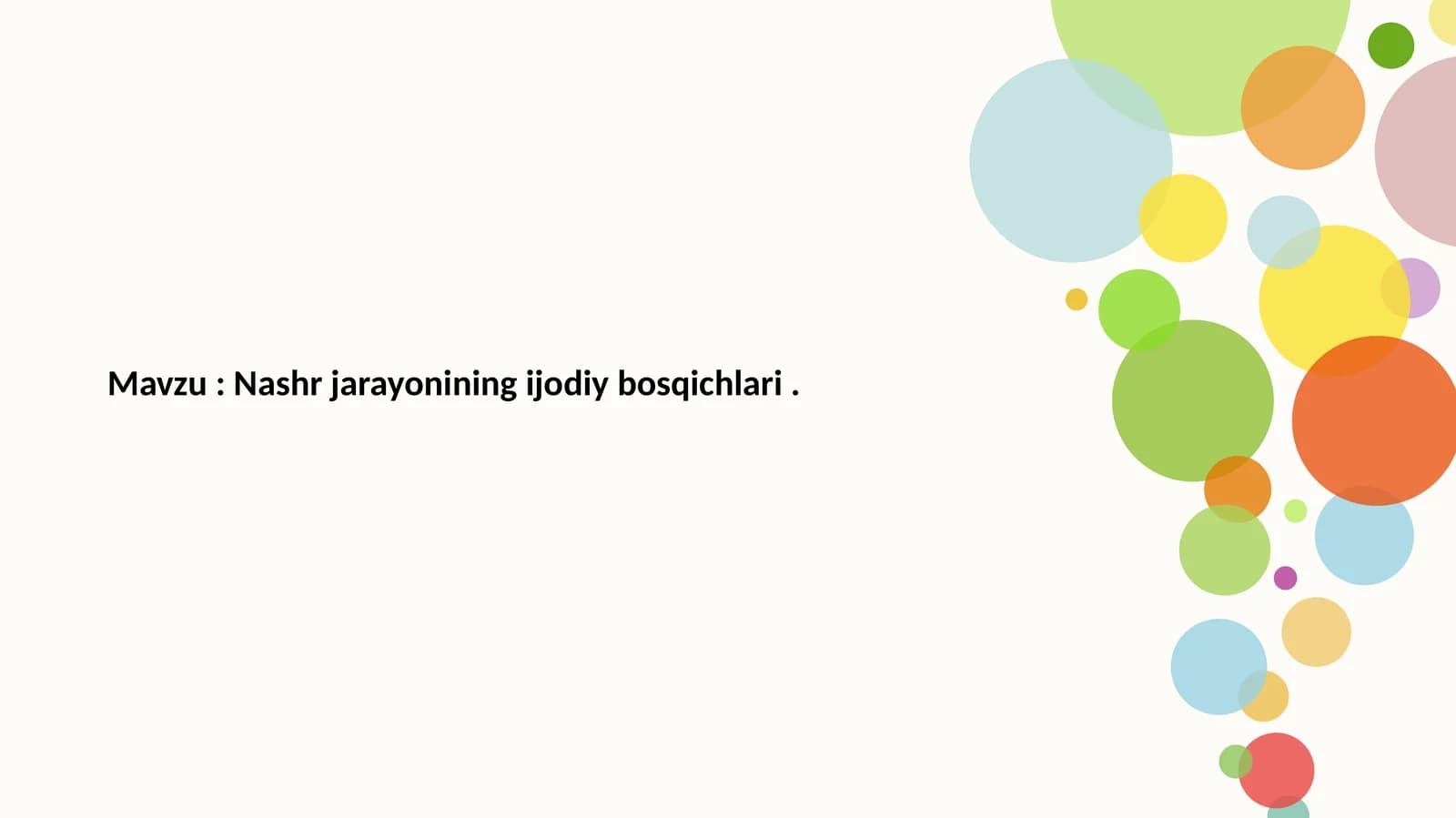 Nashr jarayonining ijodiy bosqichlari