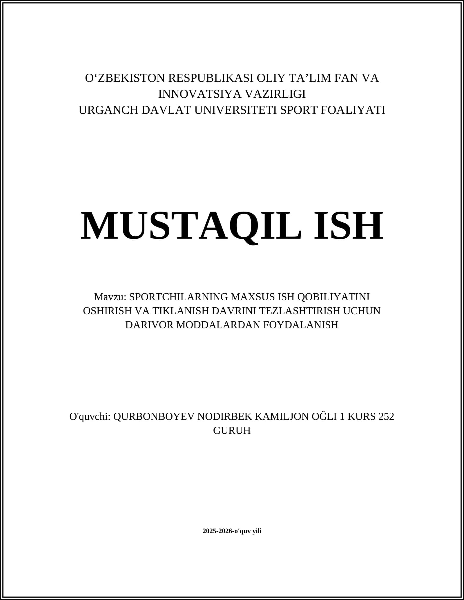 SPORTCHILARNING MAXSUS ISH QOBILIYATINI OSHIRISH VA TIKLANISH DAVRINI TEZLASHTIRISH UCHUN DARIVOR MODDALARDAN FOYDALANISH
