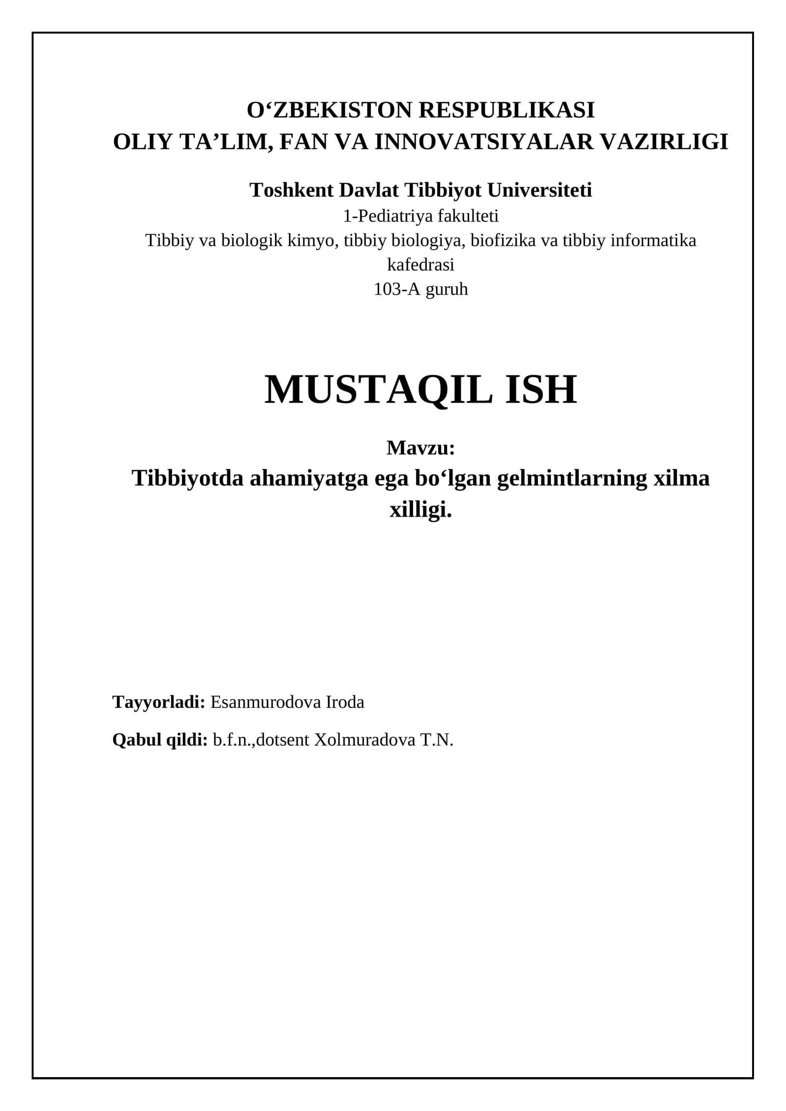 Tibbiyotda ahamiyatga ega boʻlgan gelmintlarning xilma xilligi