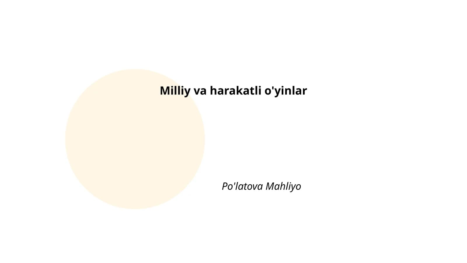 Milliy va harakatli o'yinlar