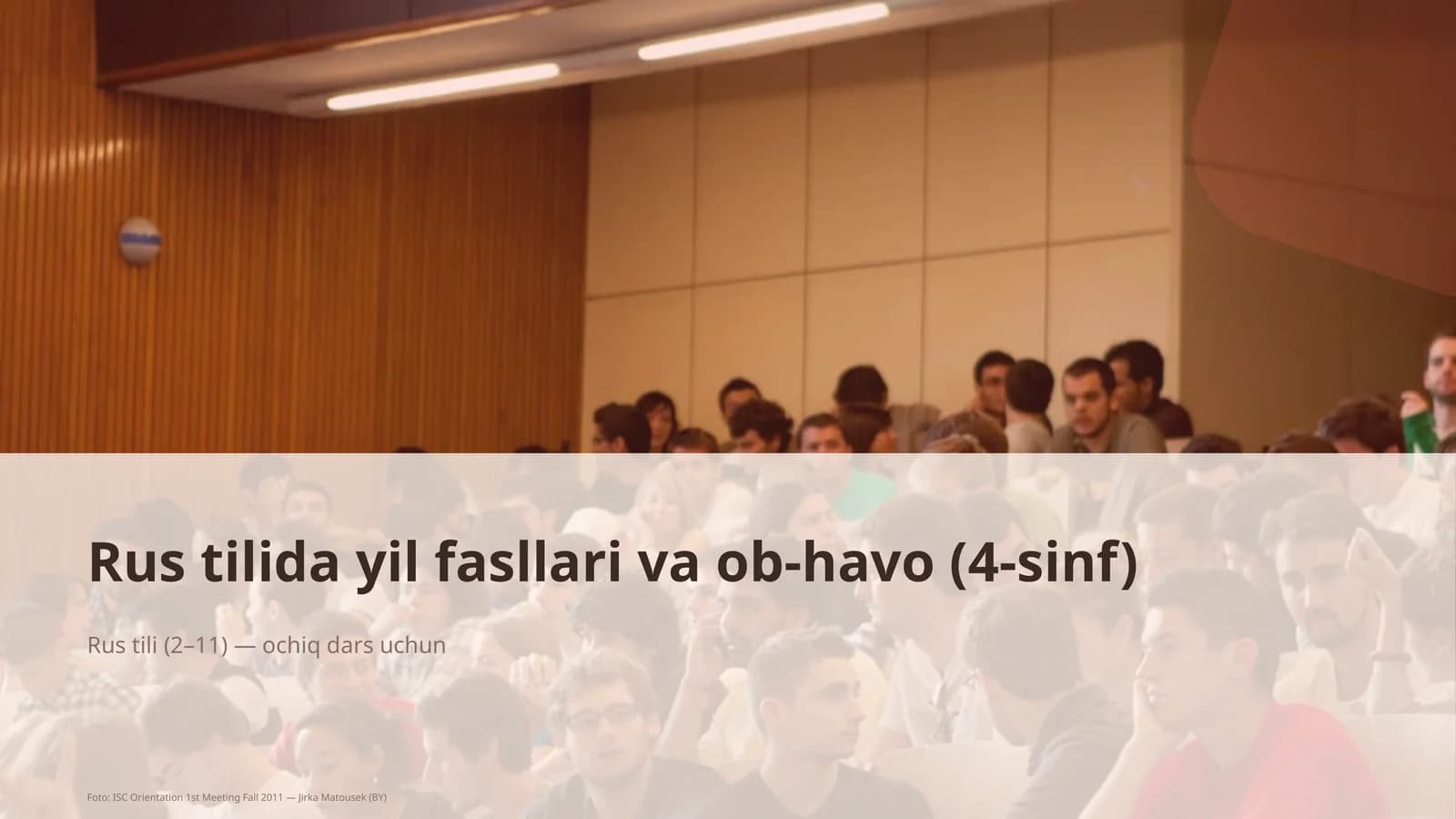Rus tilida yil fasllari va ob-havo (4-sinf)