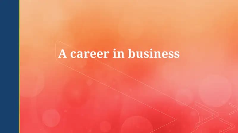 Defining a Business Career