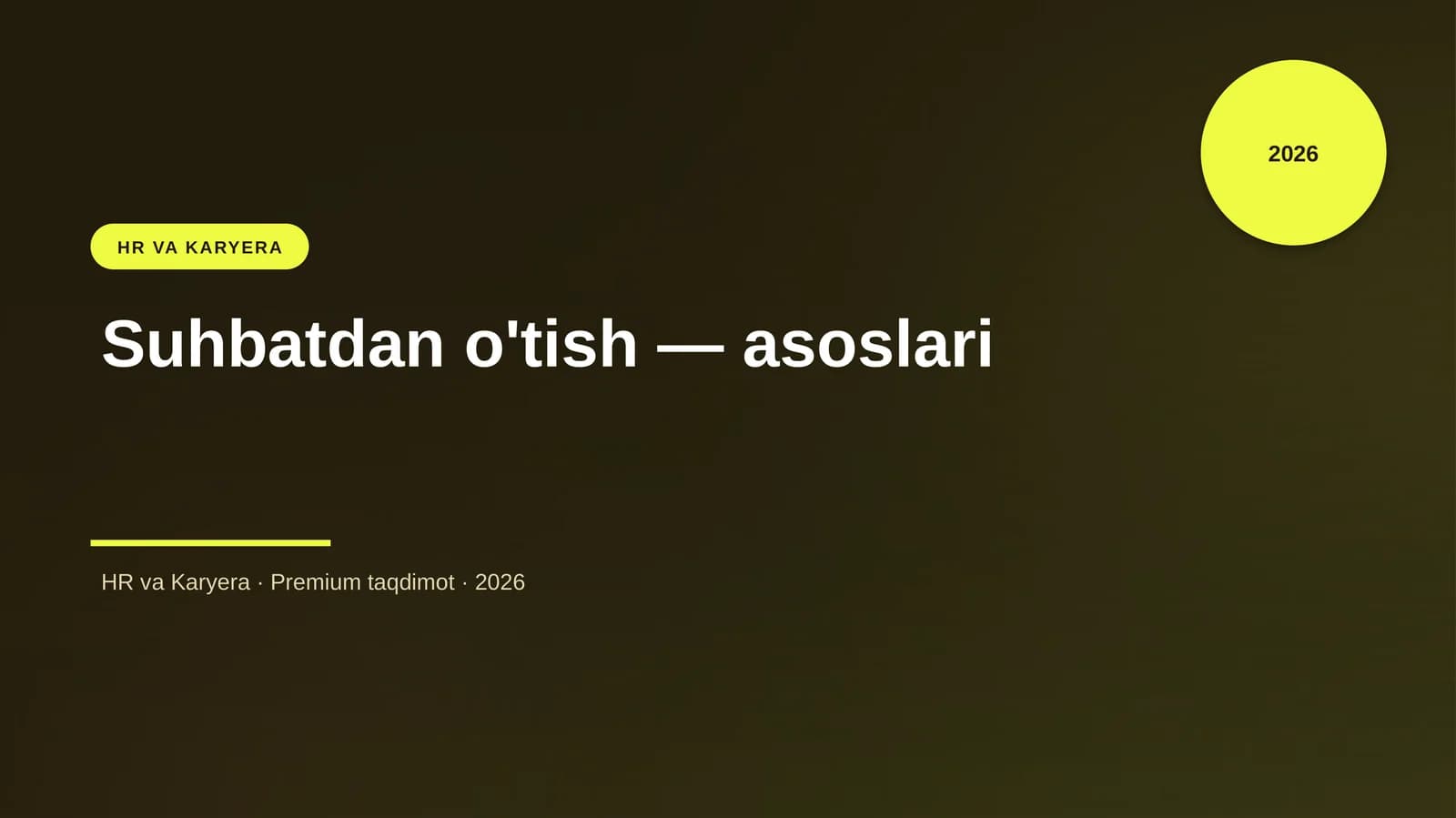 Suhbatdan o'tish — asoslari