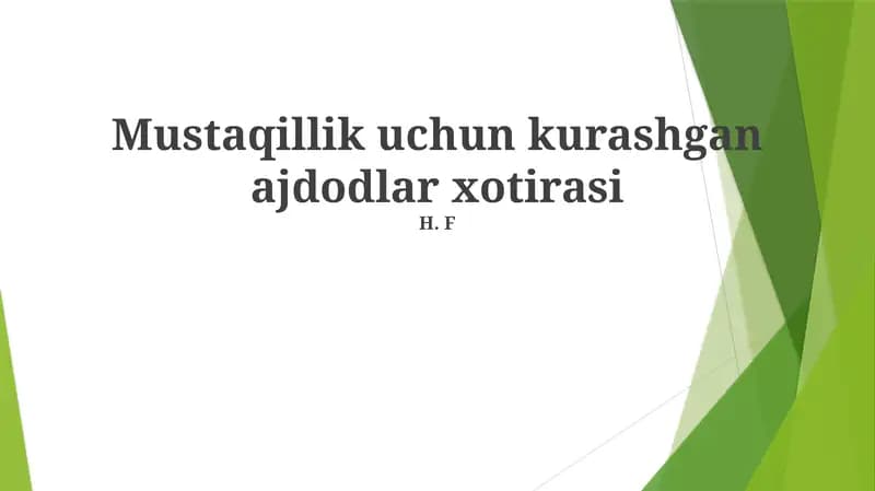 Mustaqillik uchun kurashgan ajdodlar xotirasi