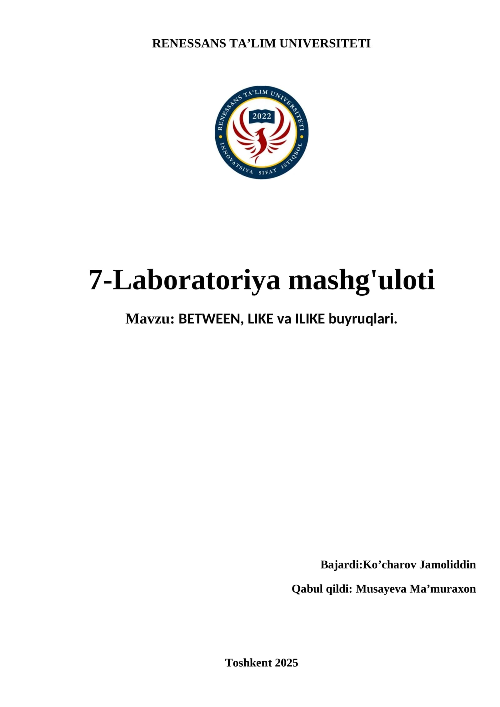 BETWEEN, LIKE va ILIKE buyruqlari