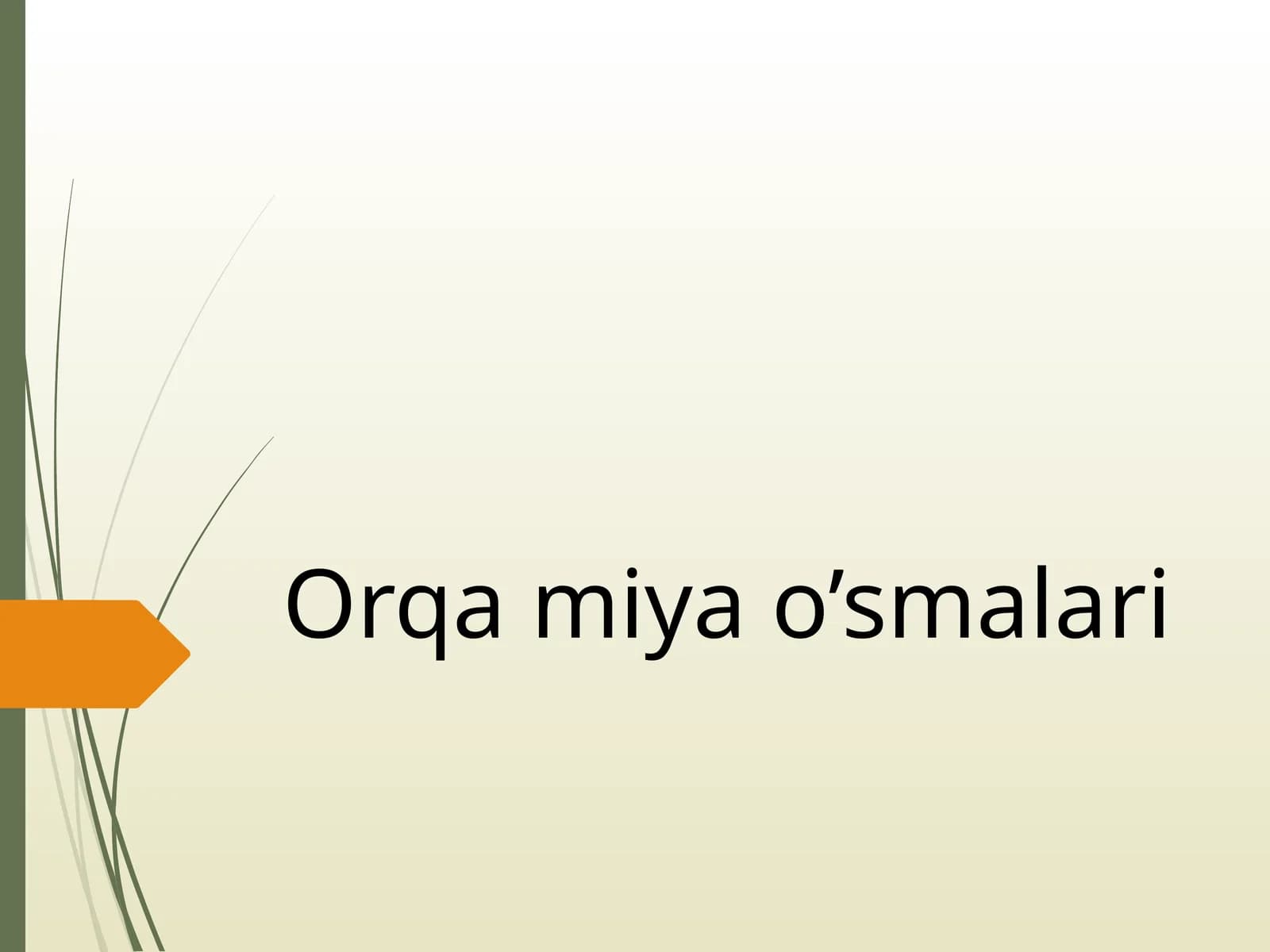 Orqa miya o’smalari
