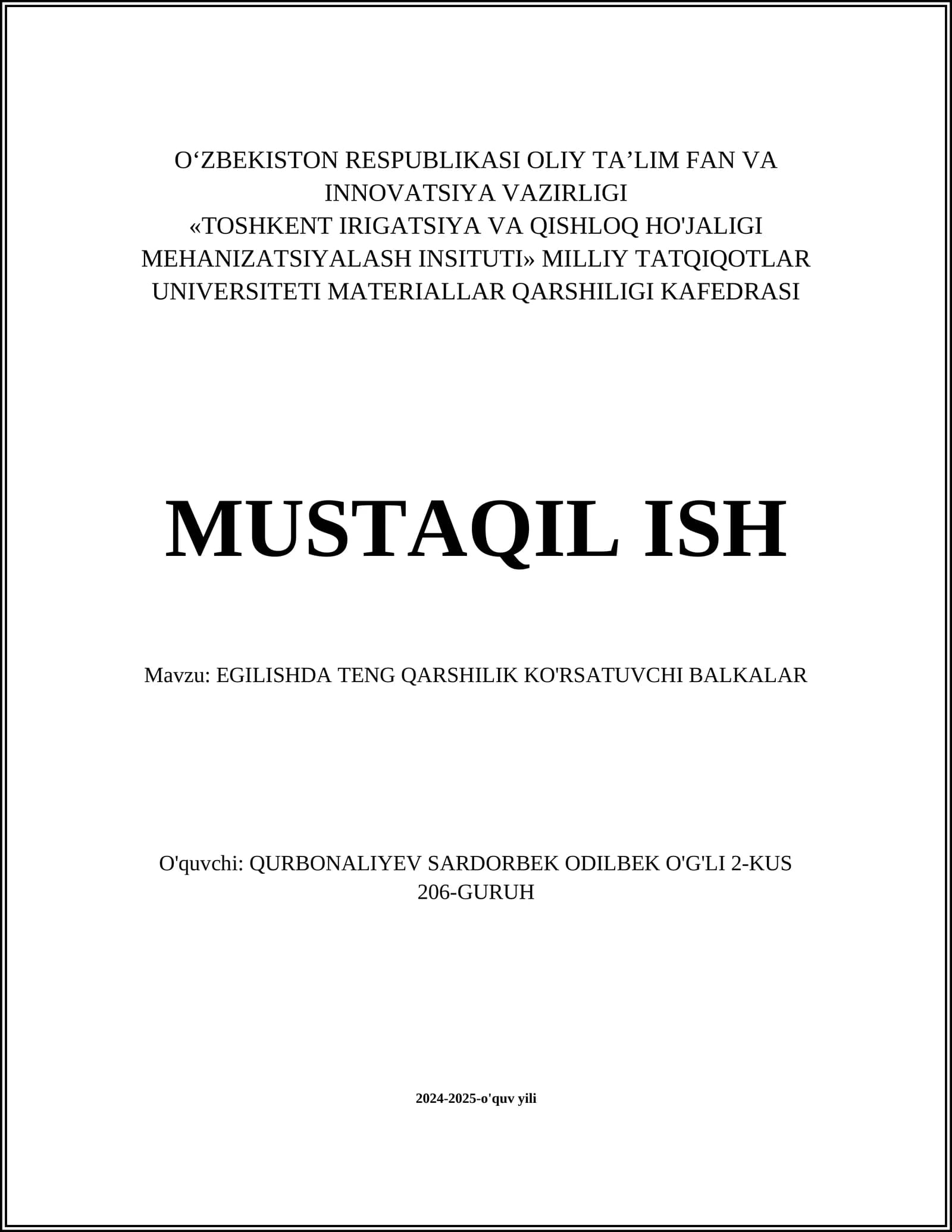 EGILISHDA TENG QARSHILIK KO'RSATUVCHI BALKALAR