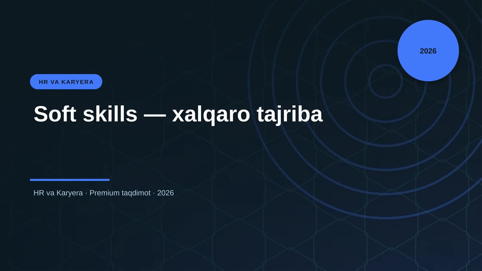 Soft skills — xalqaro tajriba