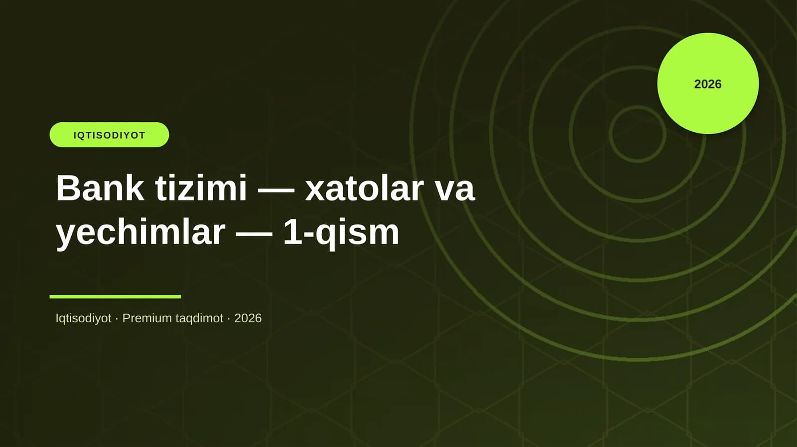 Bank tizimi — xatolar va yechimlar — 1-qism