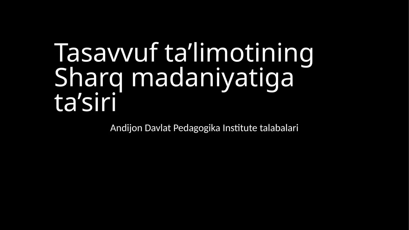 Tasavvufta’limotining Sharq madaniyati gata’siri