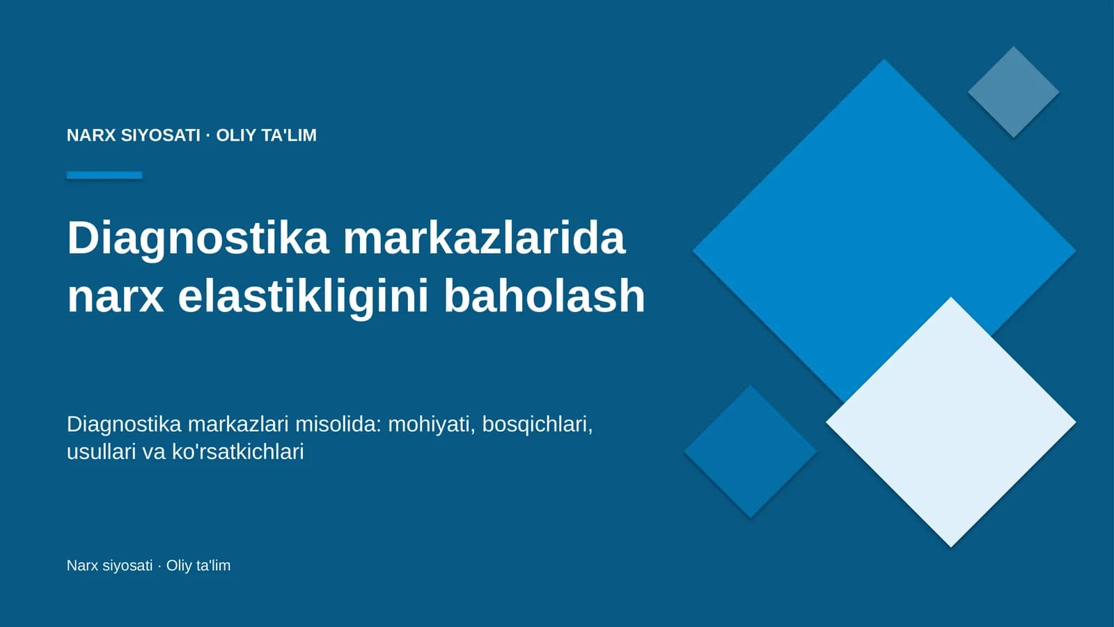 Diagnostika markazlarida narx elastikligini baholash