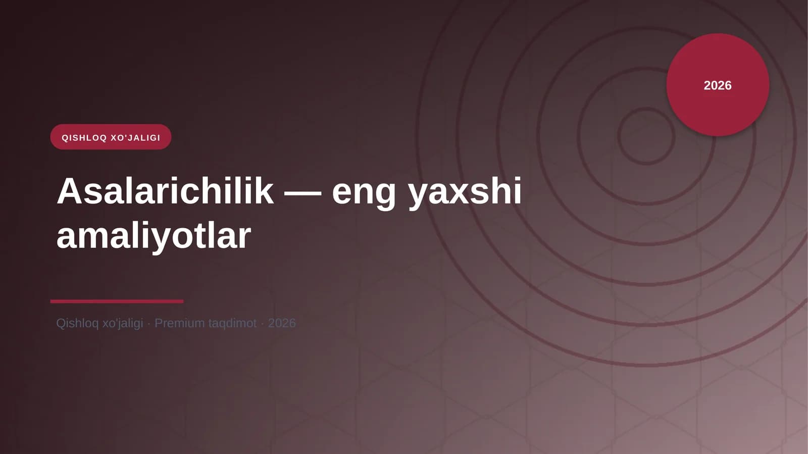Asalarichilik — eng yaxshi amaliyotlar