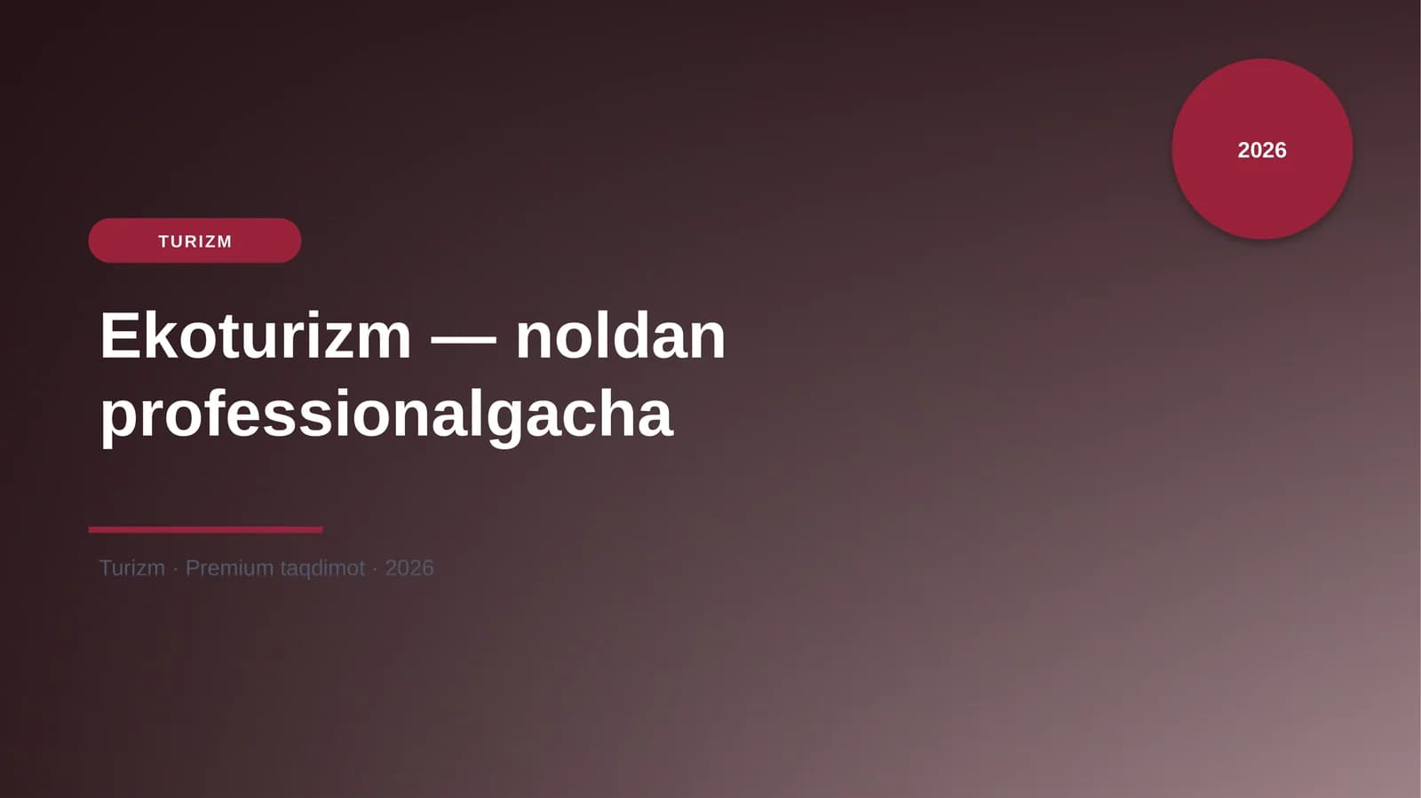 Ekoturizm — noldan professionalgacha