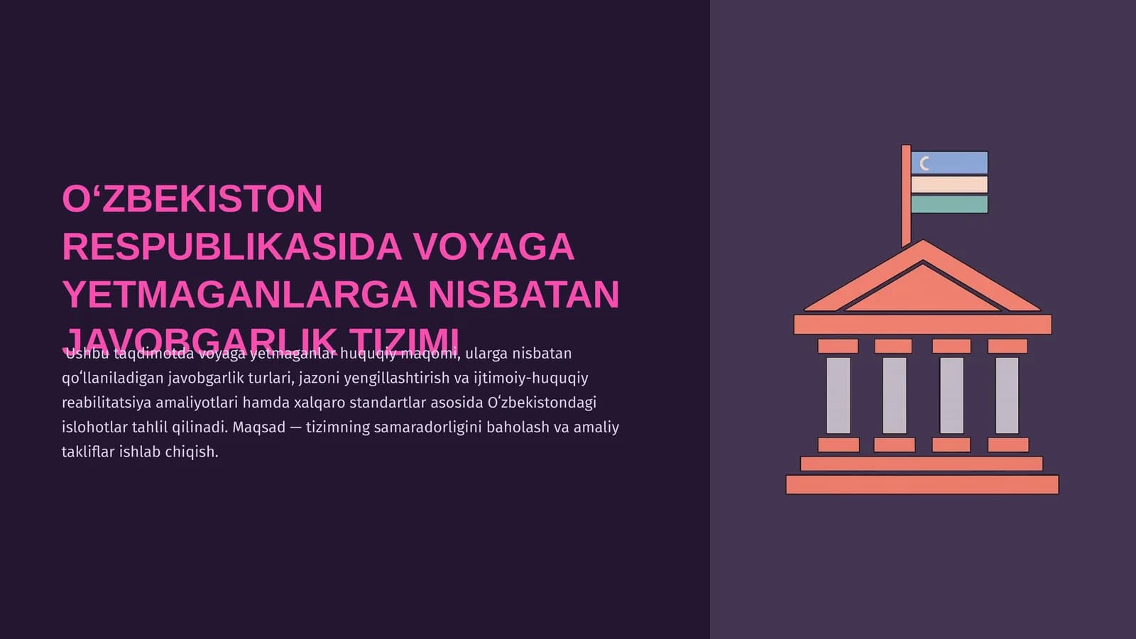 Oʻzbekistondagi Voyaga Yetmaganlar Tizimi