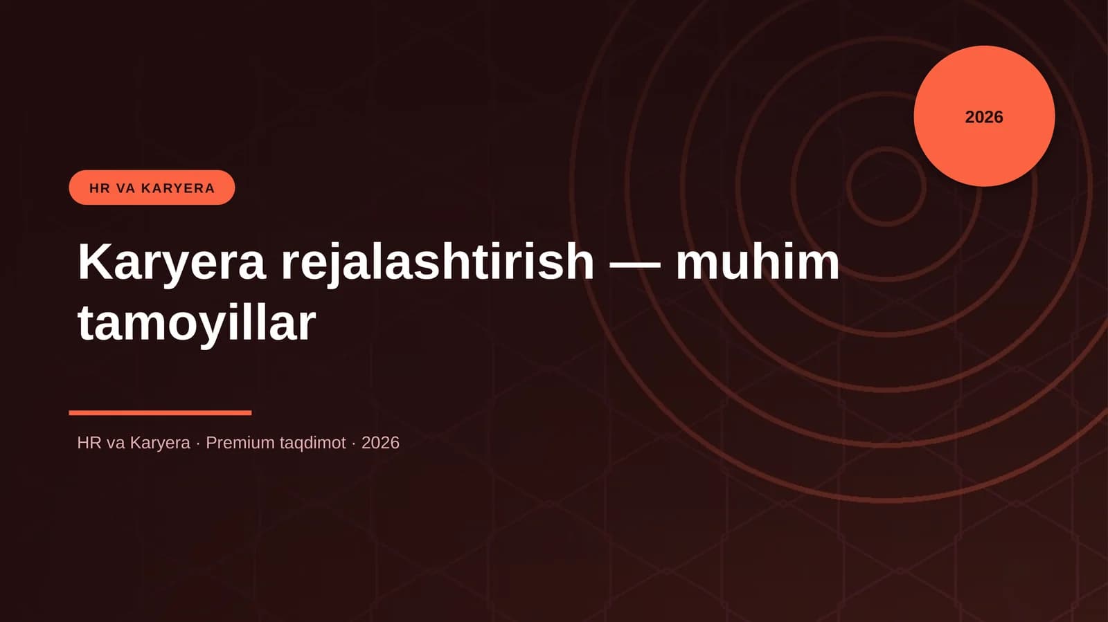 Karyera rejalashtirish — muhim tamoyillar