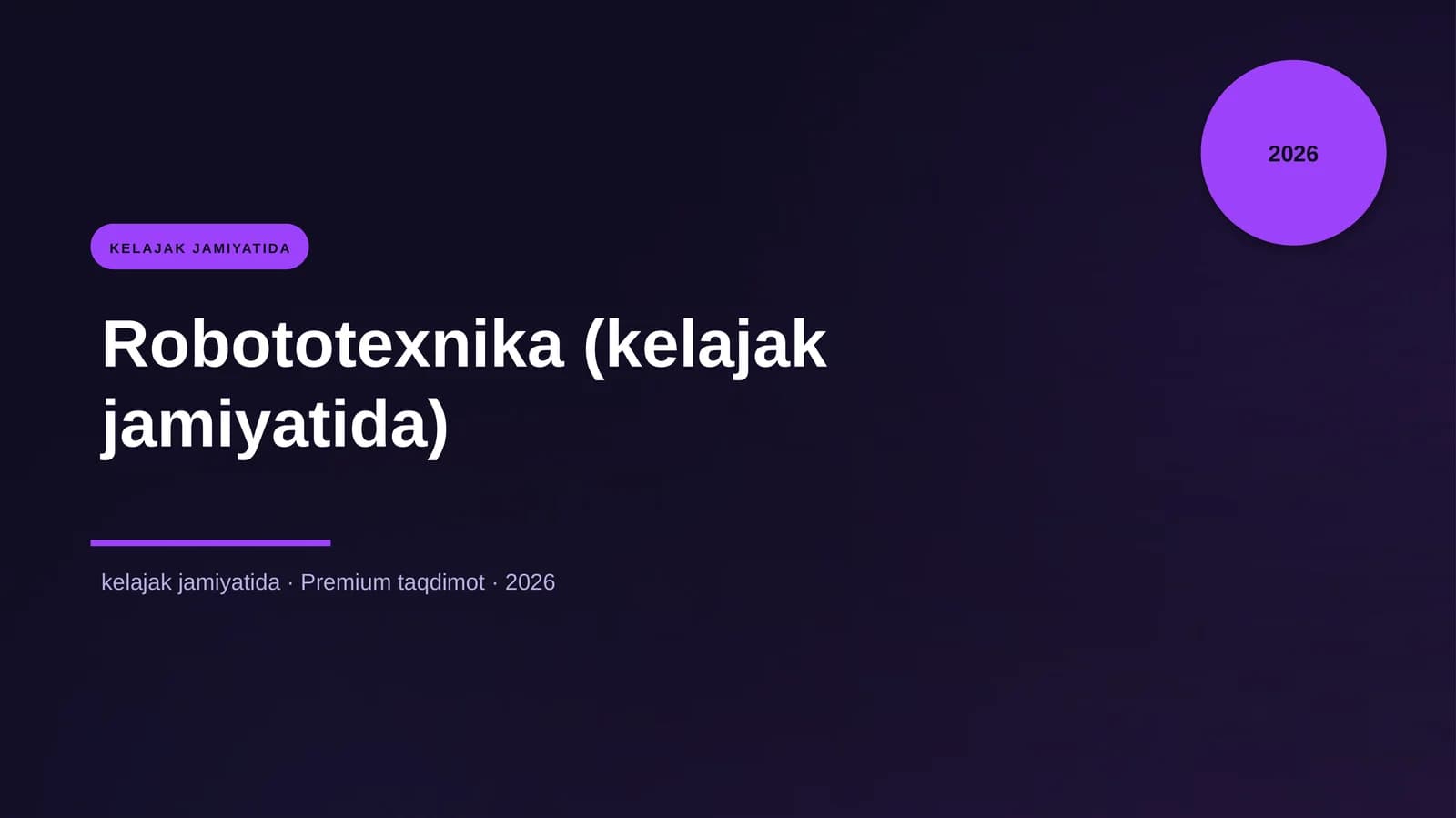 Robototexnika (kelajak jamiyatida)