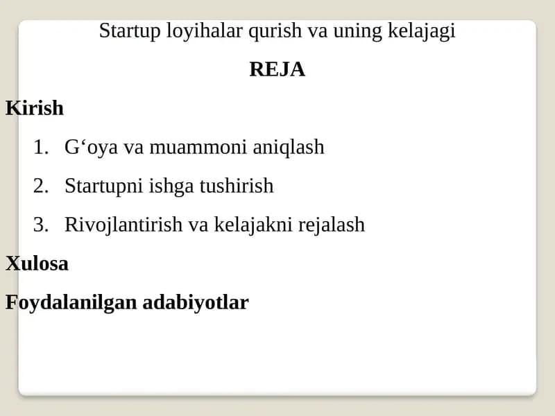 Startuployihalar qurish va uning kelajagi