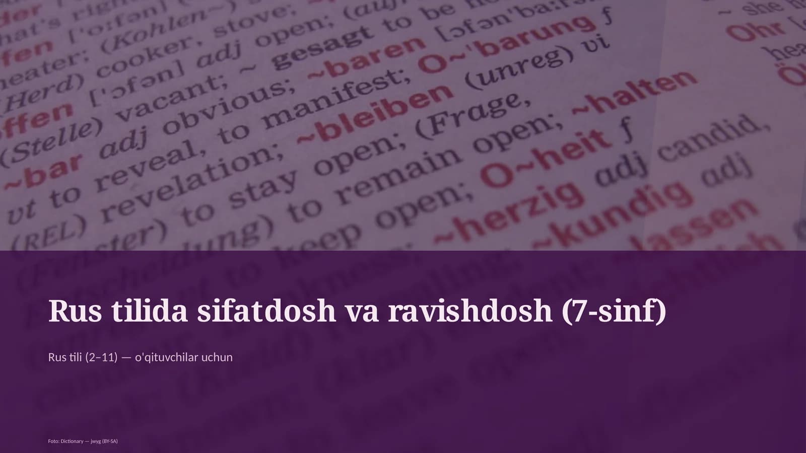 Rus tilida sifatdosh va ravishdosh (7-sinf)