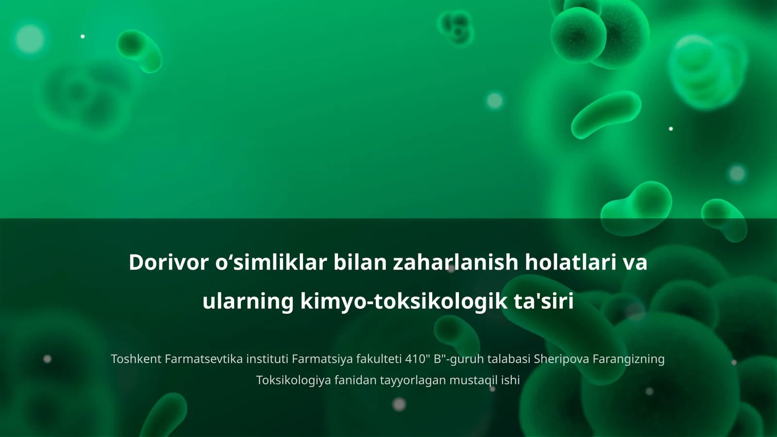Dorivor oʻsimliklar bilan zaharlanish holatlari va ularning kimyo-toksikologik ta'siri