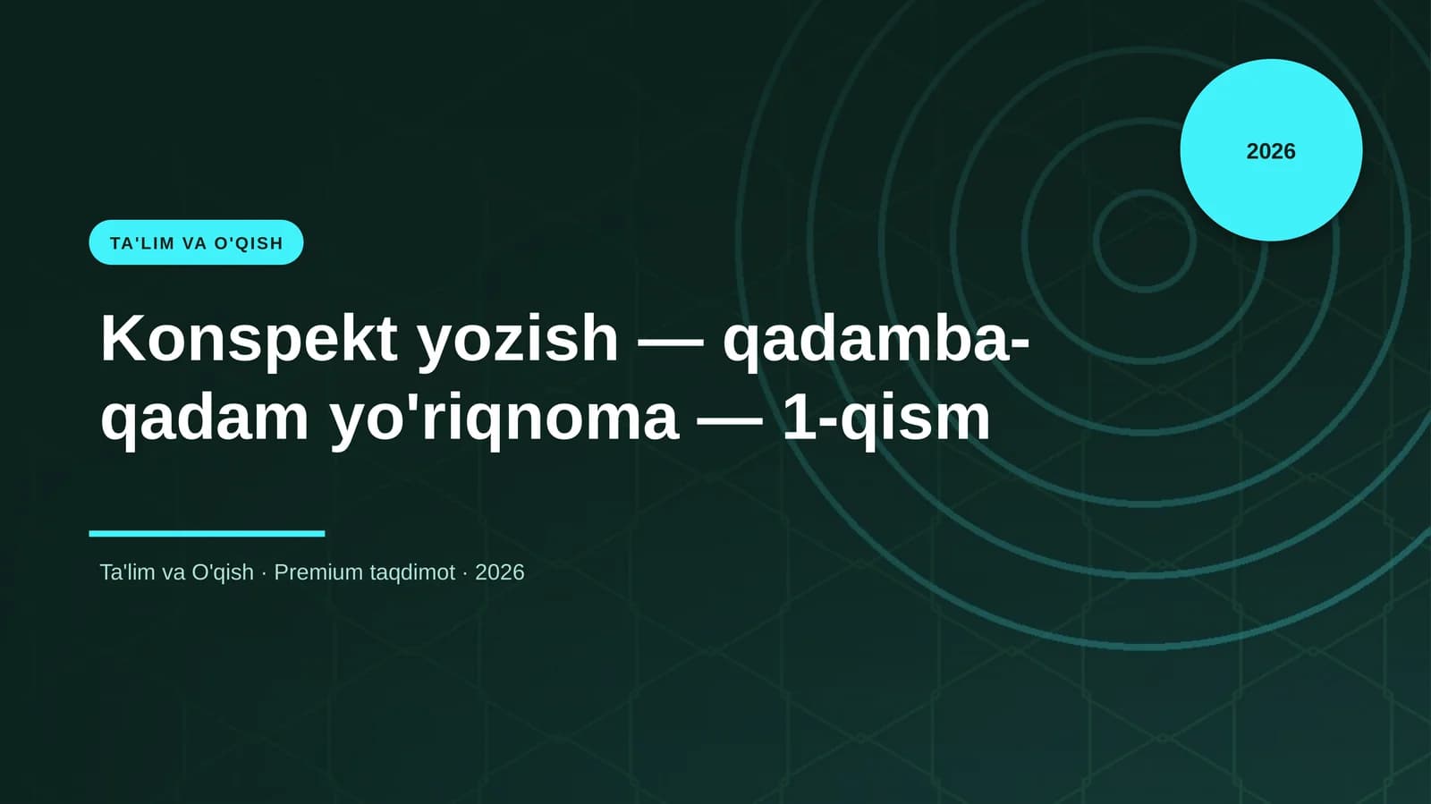 Konspekt yozish — qadamba-qadam yo'riqnoma — 1-qism