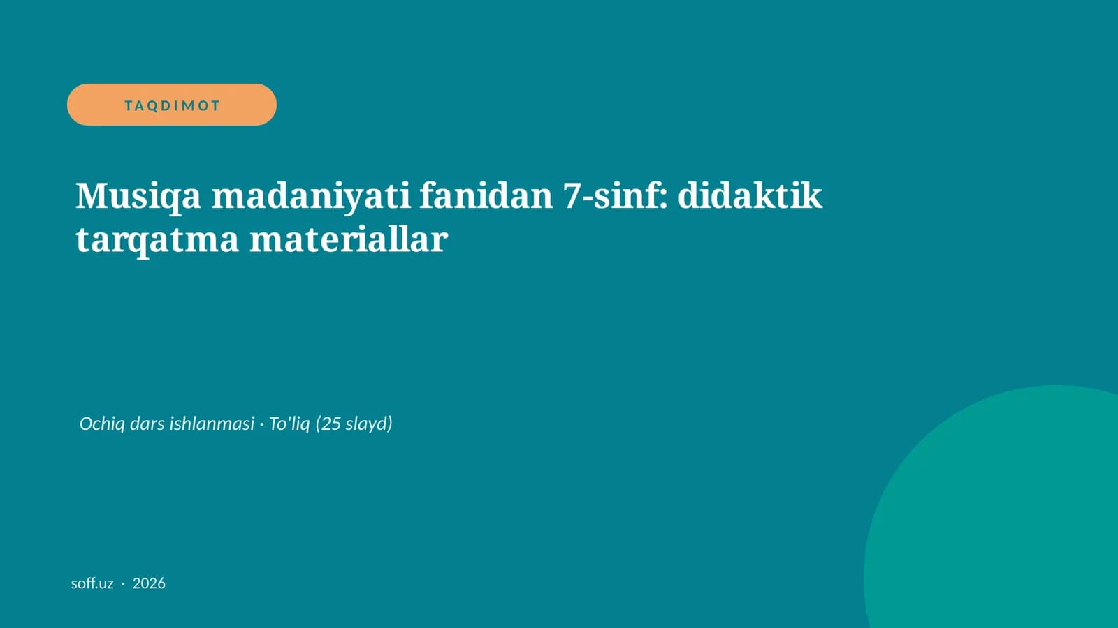 Musiqa madaniyati fanidan 7-sinf: didaktik tarqatma materiallar