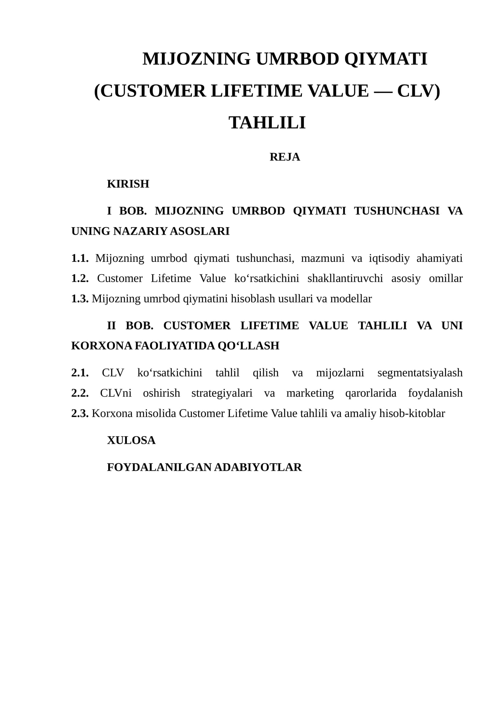 MIJOZNING UMRBOD QIYMATI (CUSTOMER LIFETIME VALUE — CLV) TAHLILI
