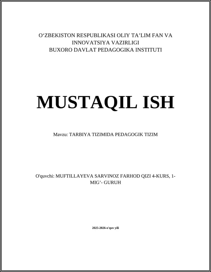 TARBIYA TIZIMIDA PEDAGOGIK TIZIM