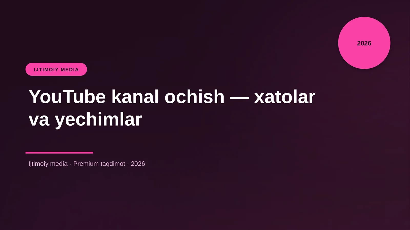 YouTube kanal ochish — xatolar va yechimlar