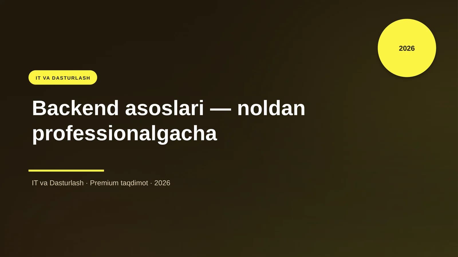 Backend asoslari — noldan professionalgacha