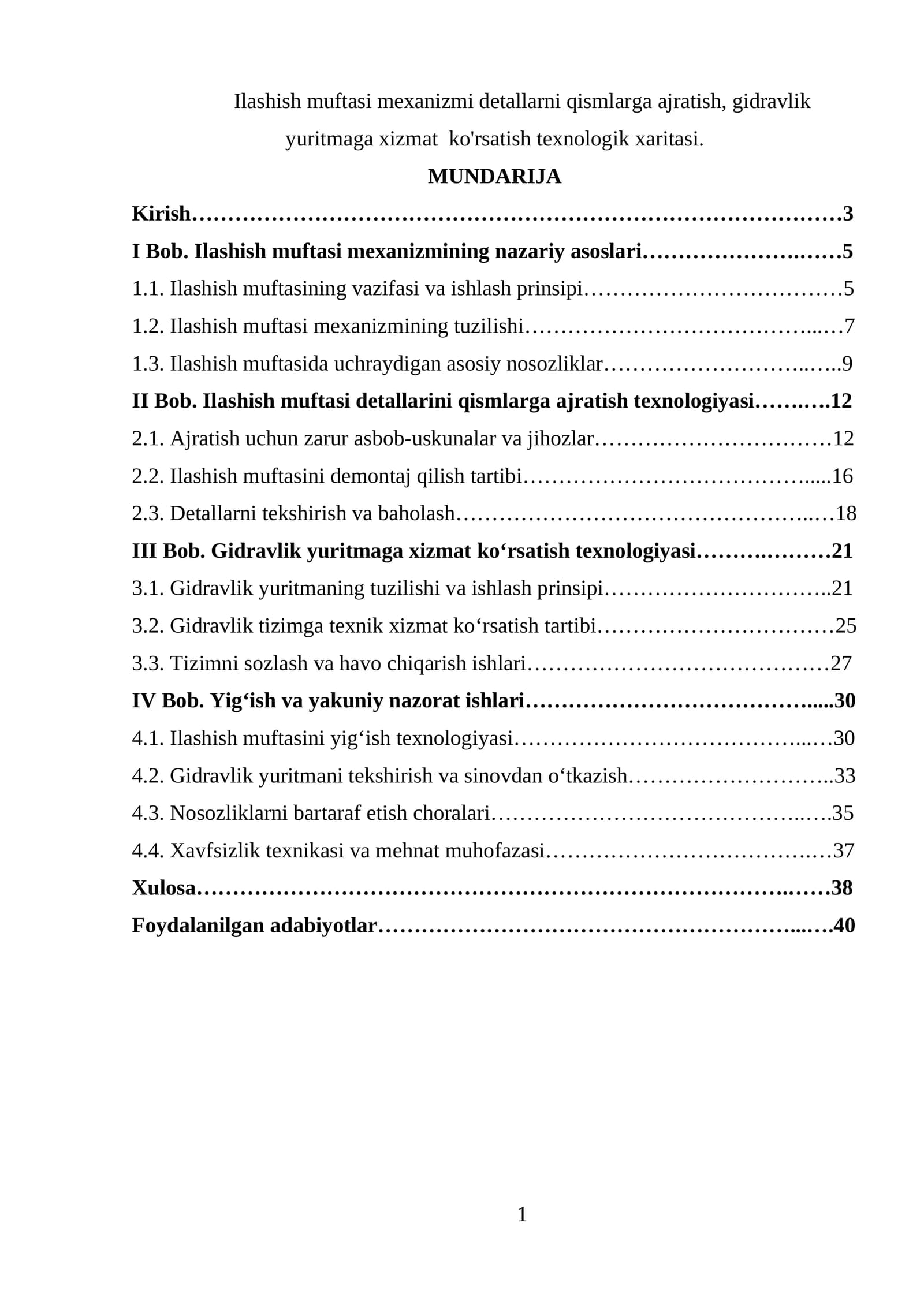 Ilashish muftasi mexanizmi detallarni qismlarga ajratish, gidravlik yuritmaga xizmat ko'rsatish texnologik xaritasi