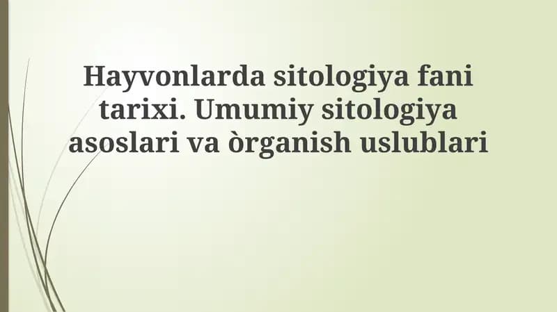 Hayvonlar sitologiyasi tarixi