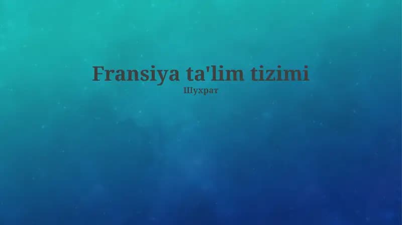 Fransiya ta'lim tizimi
