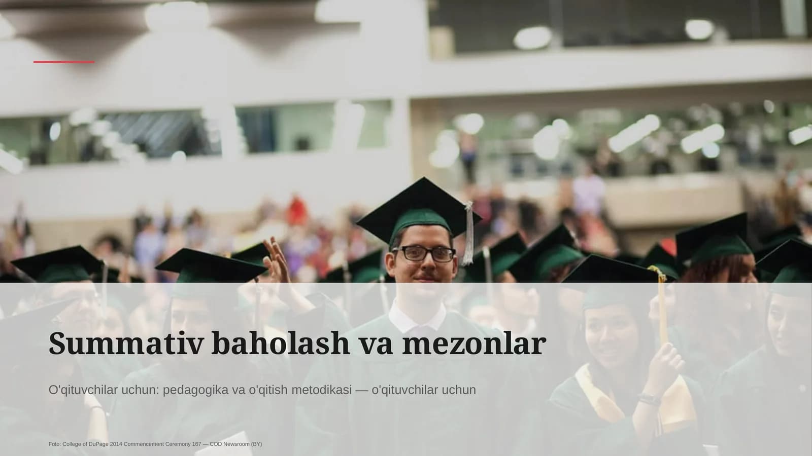 Summativ baholash va mezonlar