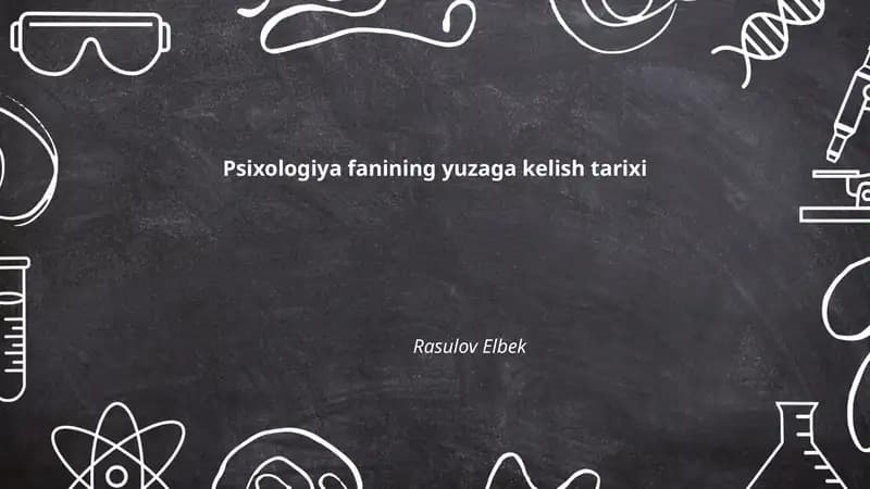 Psixologiya fanining yuzaga kelish tarixi