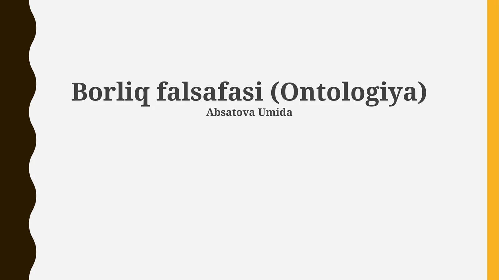 Borliq falsafasi (Ontologiya)