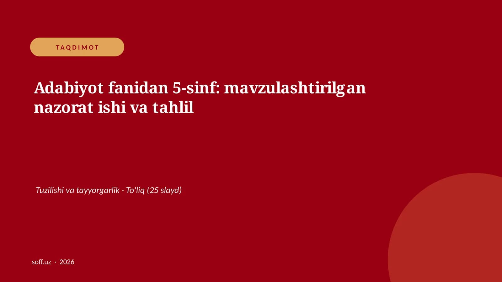 Adabiyot fanidan 5-sinf: mavzulashtirilgan nazorat ishi va tahlil