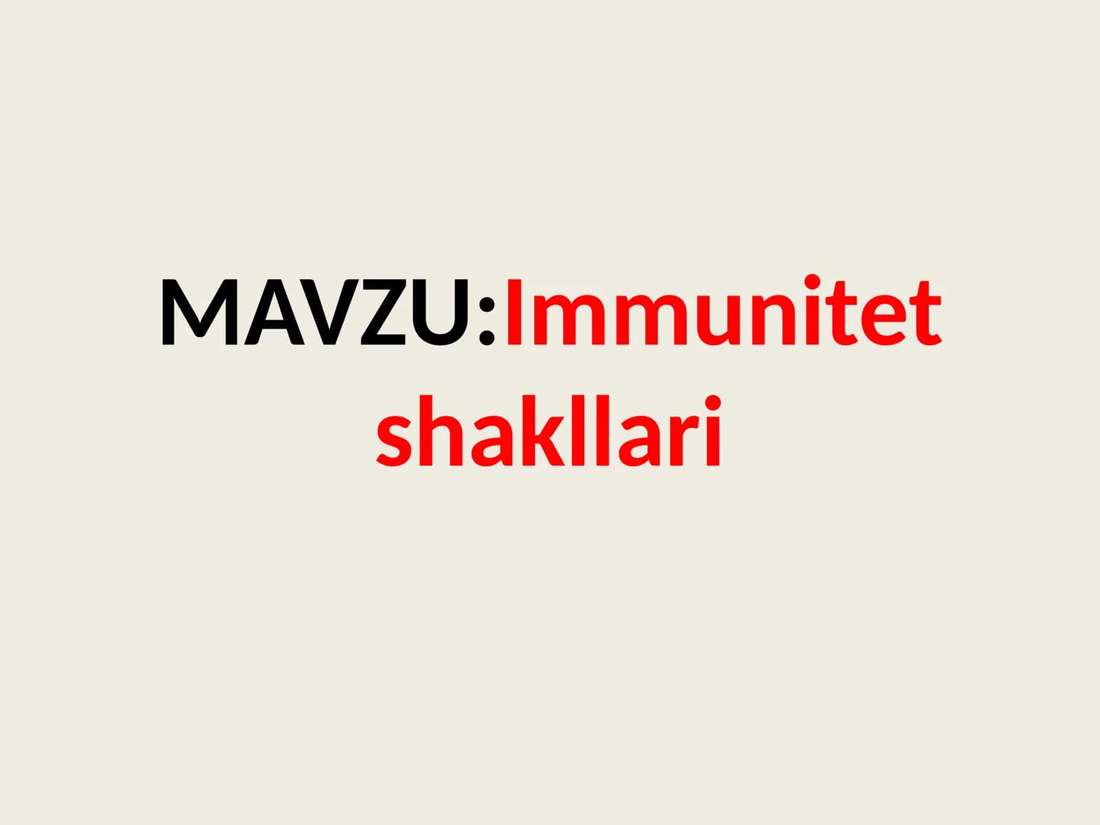 Immunitet shakllari