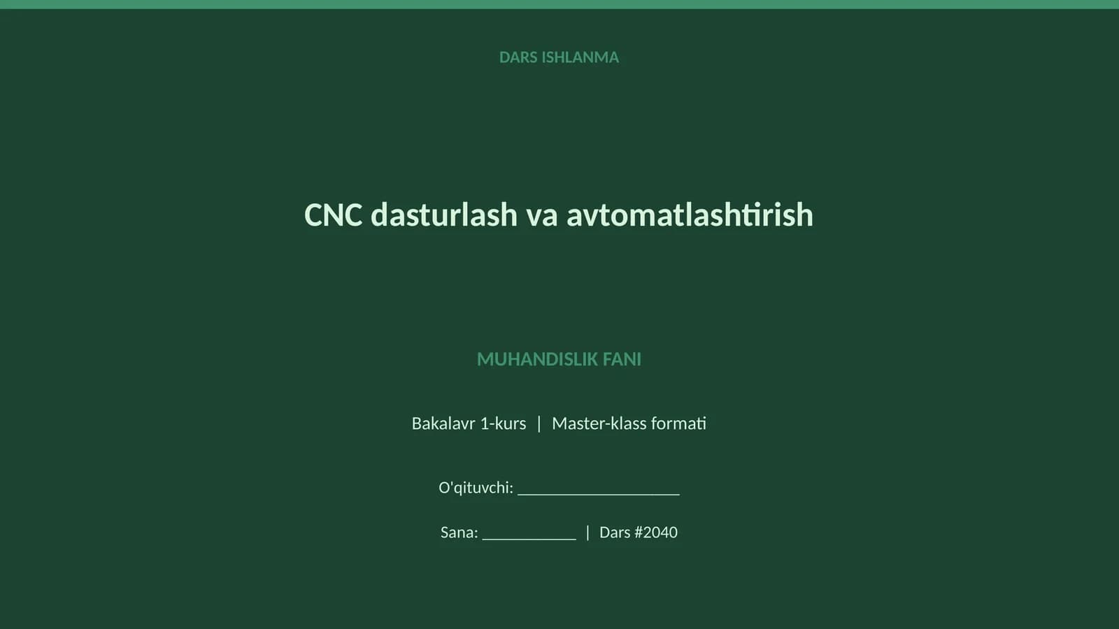 CNC dasturlash va avtomatlashtirish