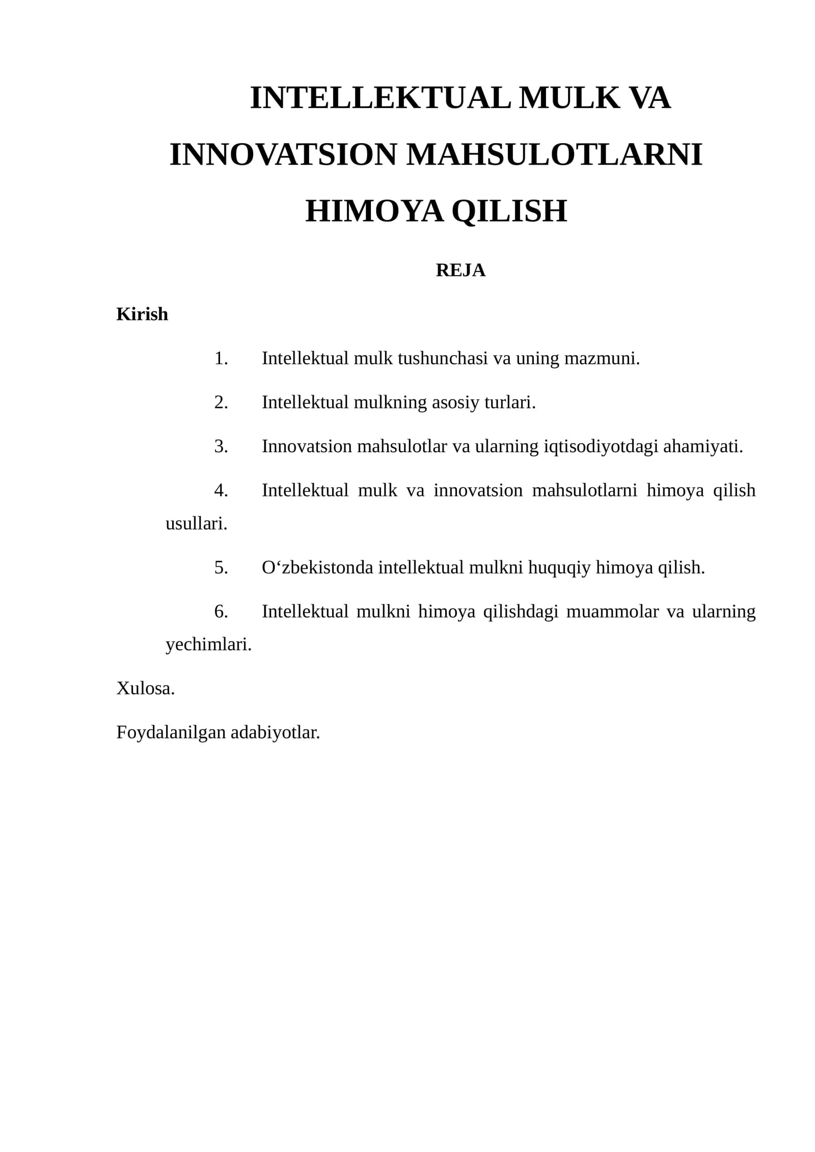 INTELLEKTUAL MULK VA INNOVATSION MAHSULOTLARNI HIMOYA QILISH