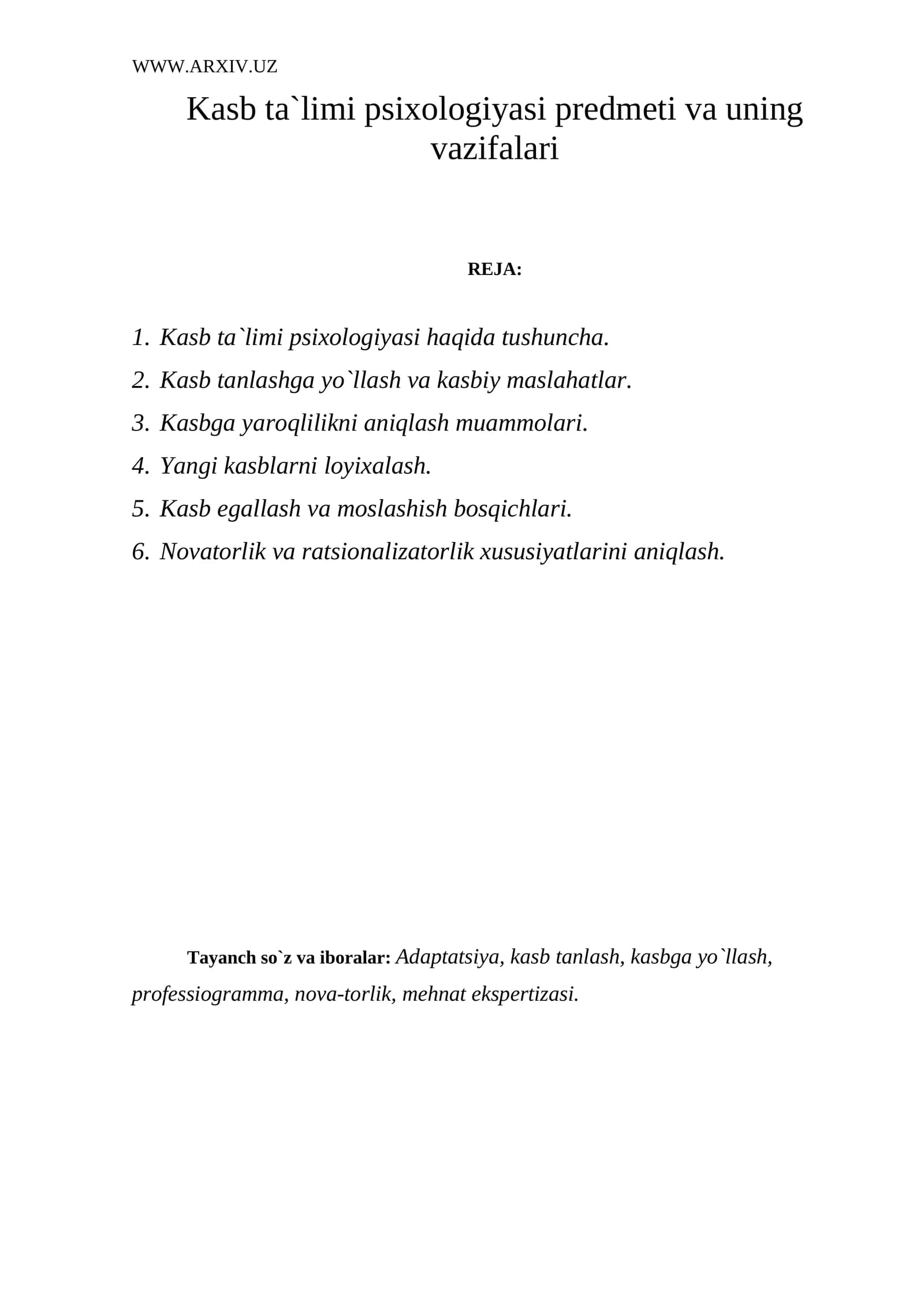 Kasb ta`limi psixologiyasi prеdmеti va uning vazifalari