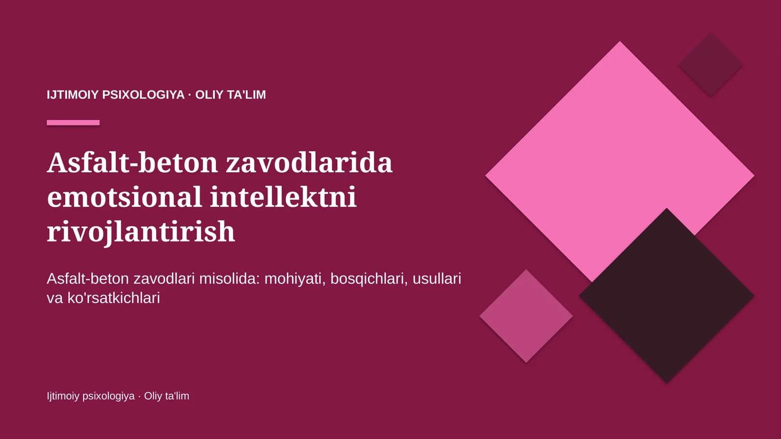 Asfalt-beton zavodlarida emotsional intellektni rivojlantirish