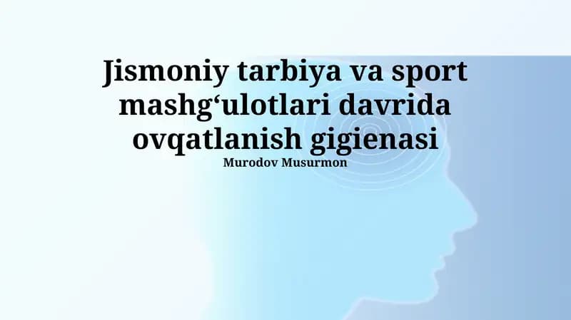 Oziqlanish gigiyenasining asoslari