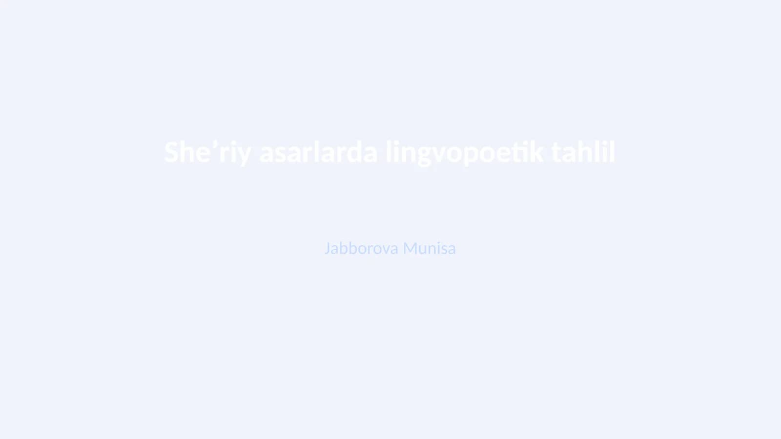 Sheʼriy asarlarda lingvopoetik tahlil