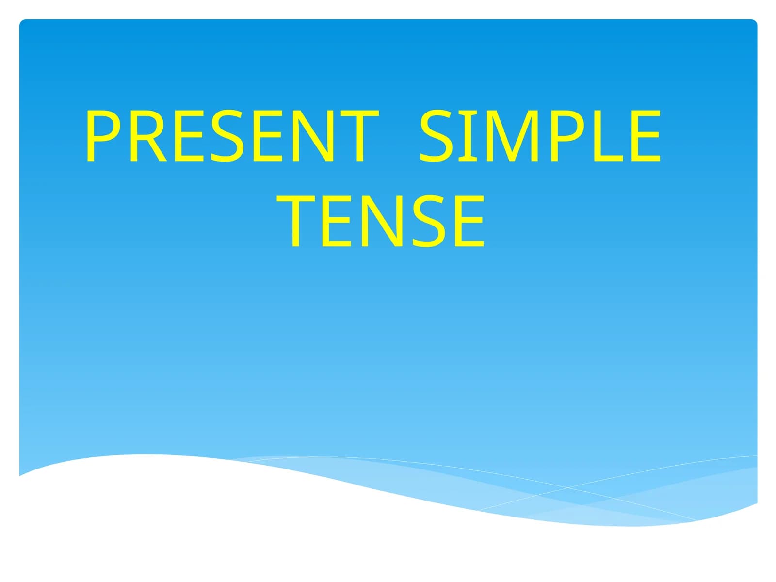 PRESENTSIMPLETENSE
