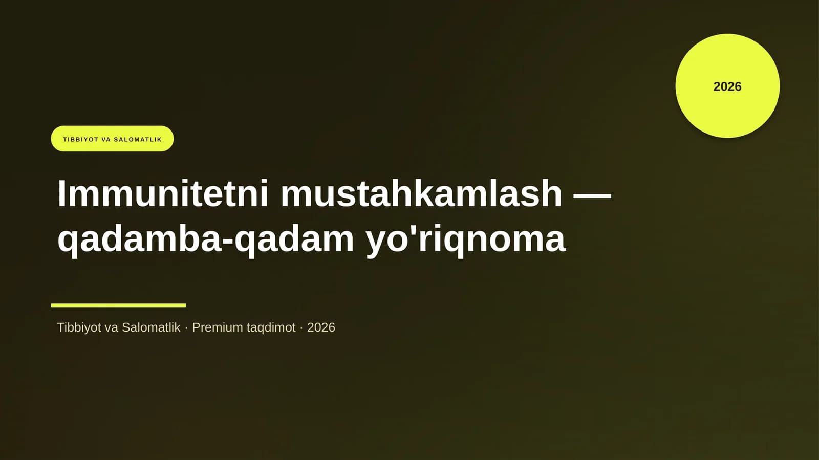 Immunitetni mustahkamlash — qadamba-qadam yo'riqnoma