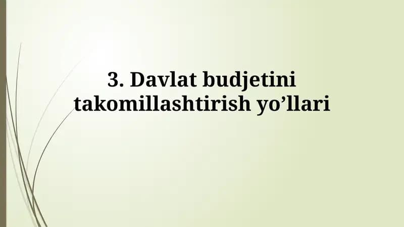 Davlat budjetini takomillashtirish yo'llari