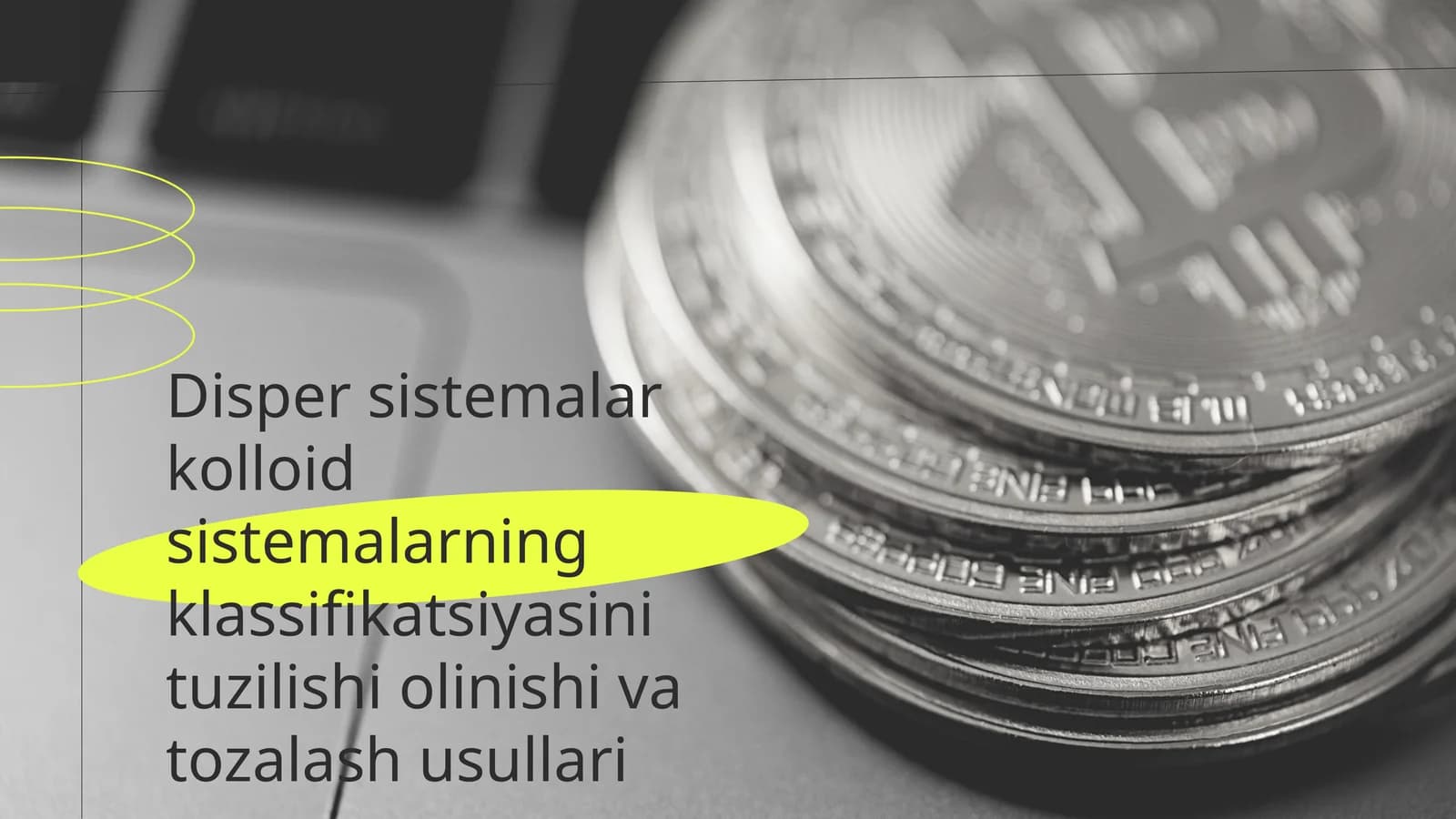 Disper sistemalar kolloid sistemalarning klassifikatsiyasini tuzilishi olinishi va tozalash usullari